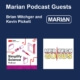 Marian Inc. Podcasts