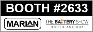 Marian, Inc. at booth #2633 at the 2023 Battery Show