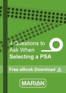 4 Questions to Ask When Selecting a PSA