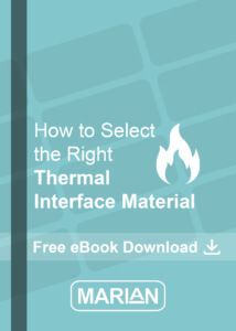 How to Select the Right Thermal Interface Material
