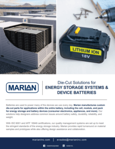 Die-Cut Solutions for Energy Storage Systems & Device Batteries