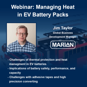 Managing Heat in EV Battery Packs with Adhesive Tapes and Precision Converting