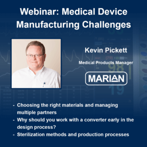 Medical Device Manufacturing Challenges Webinar