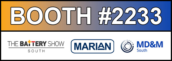 Visit Marian at booth #2233 at the 2026 Battery Show South and MD&M South!